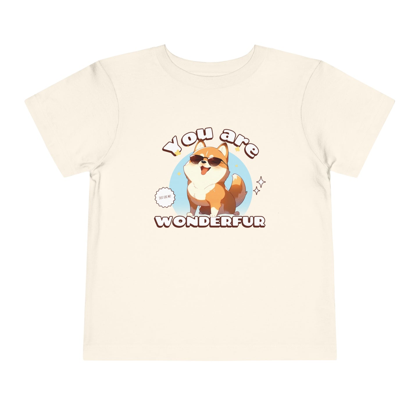 You are Wonderfur Toddler's T-Shirt (Dog-Lover Tee)
