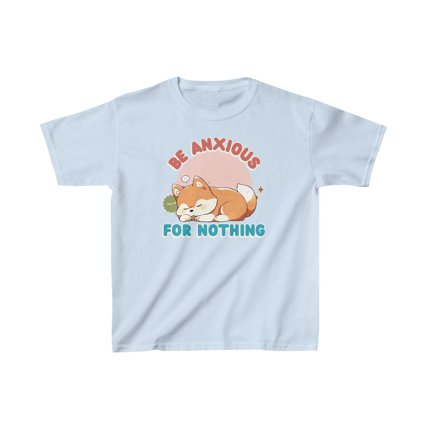 Be Anxious For Nothing Kids T-Shirt (Dog-Lover Tee)