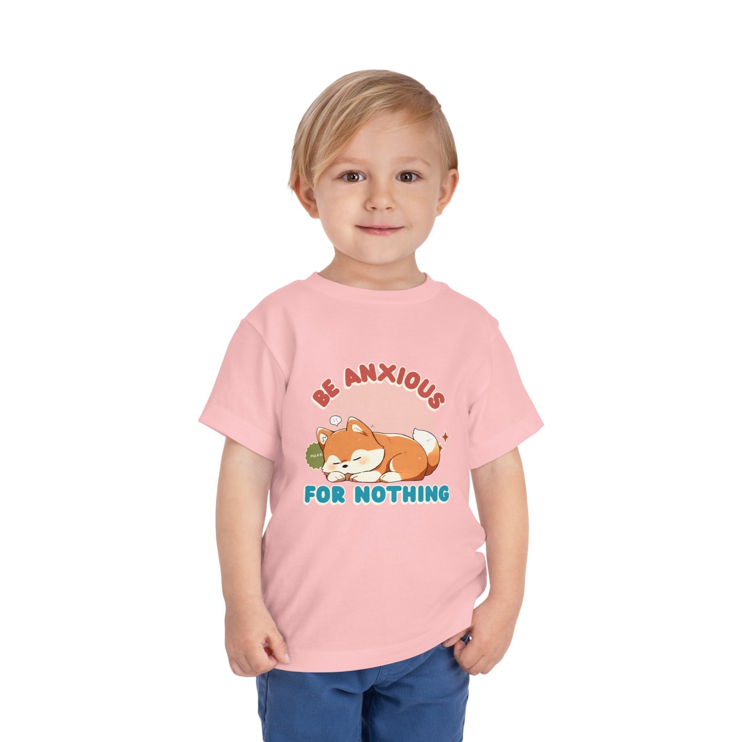 Be Anxious for Nothing Toddler's T-Shirt (Dog-Lover Tee)