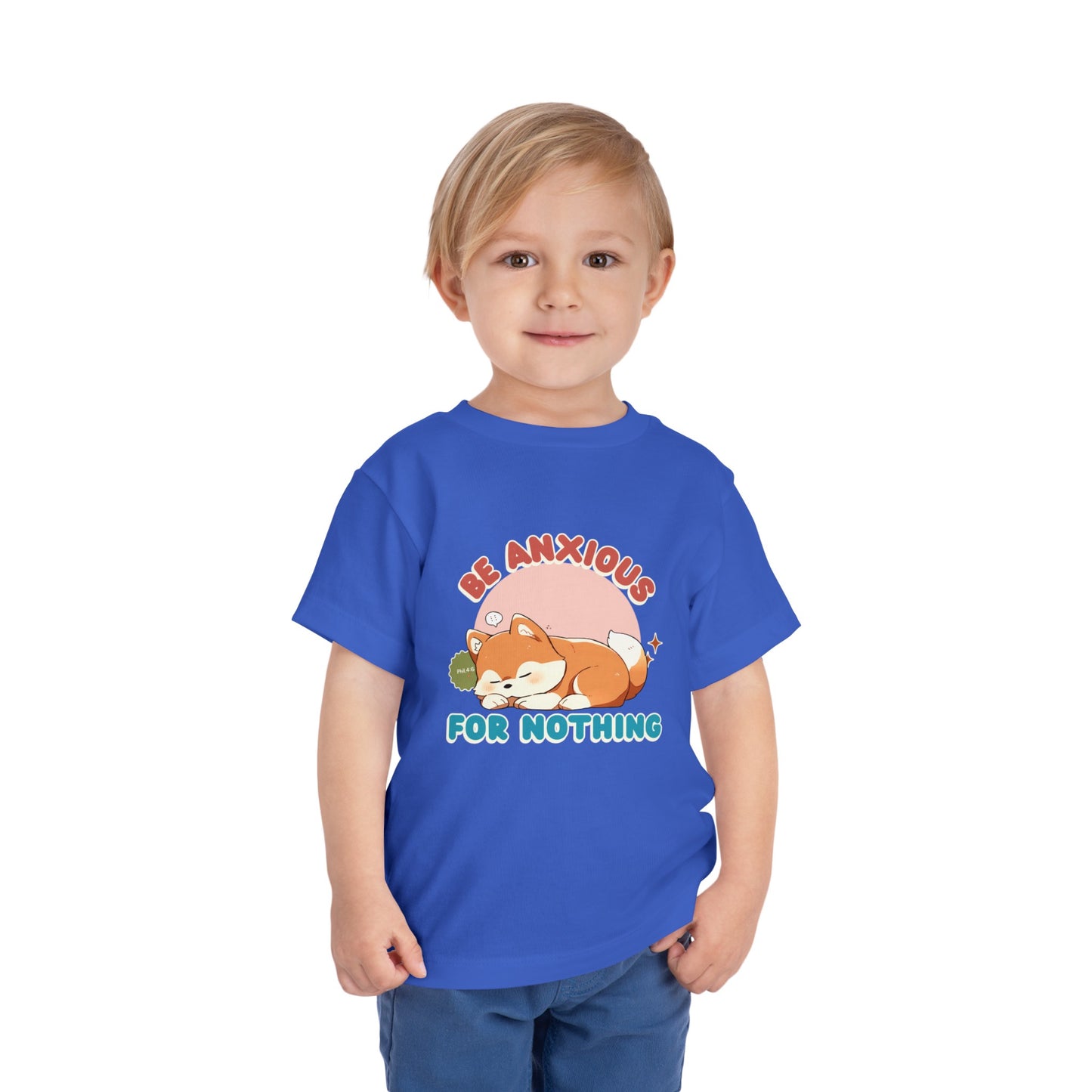 Be Anxious for Nothing Toddler's T-Shirt (Dog-Lover Tee)