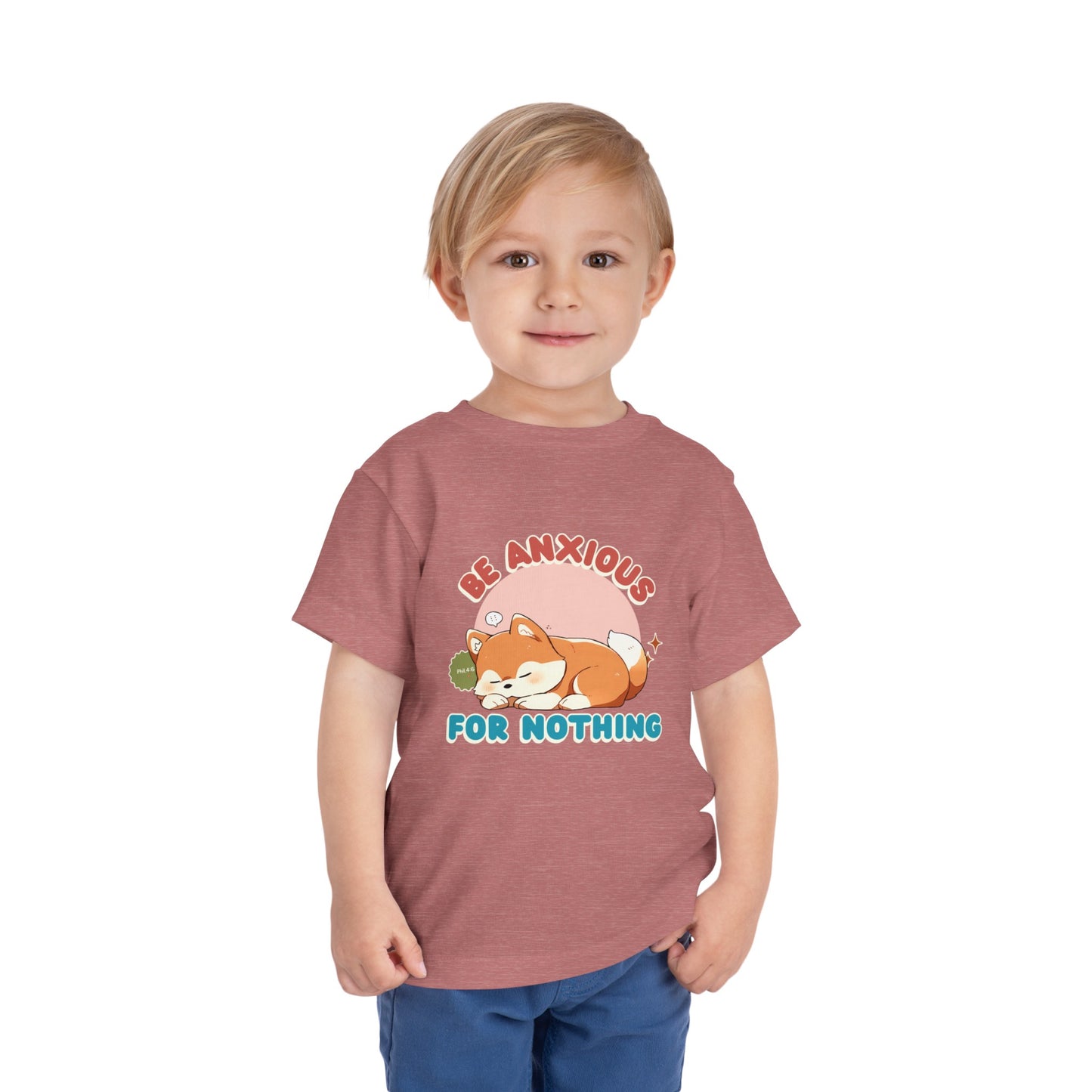 Be Anxious for Nothing Toddler's T-Shirt (Dog-Lover Tee)