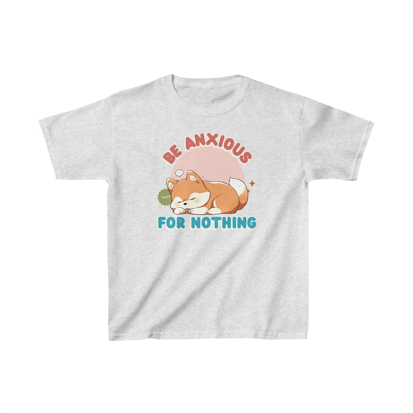 Be Anxious For Nothing Kids T-Shirt (Dog-Lover Tee)