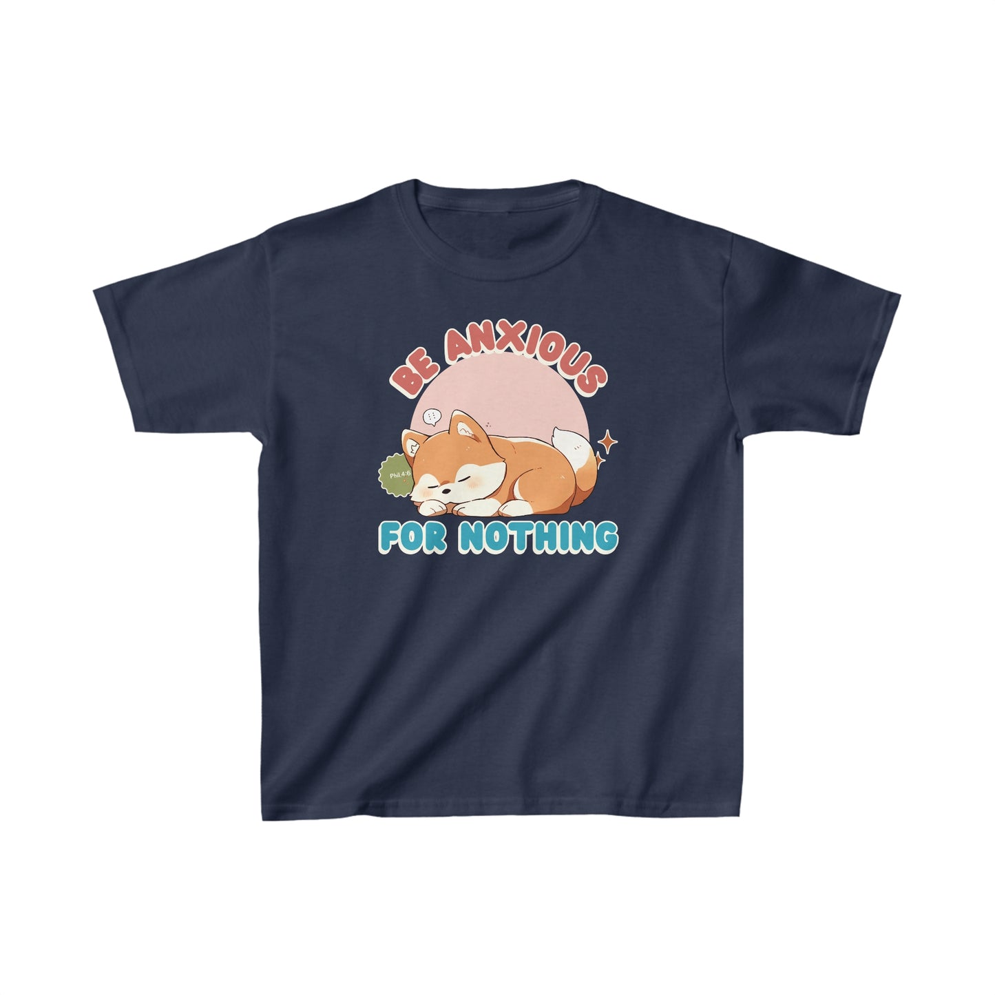 Be Anxious For Nothing Kids T-Shirt (Dog-Lover Tee)