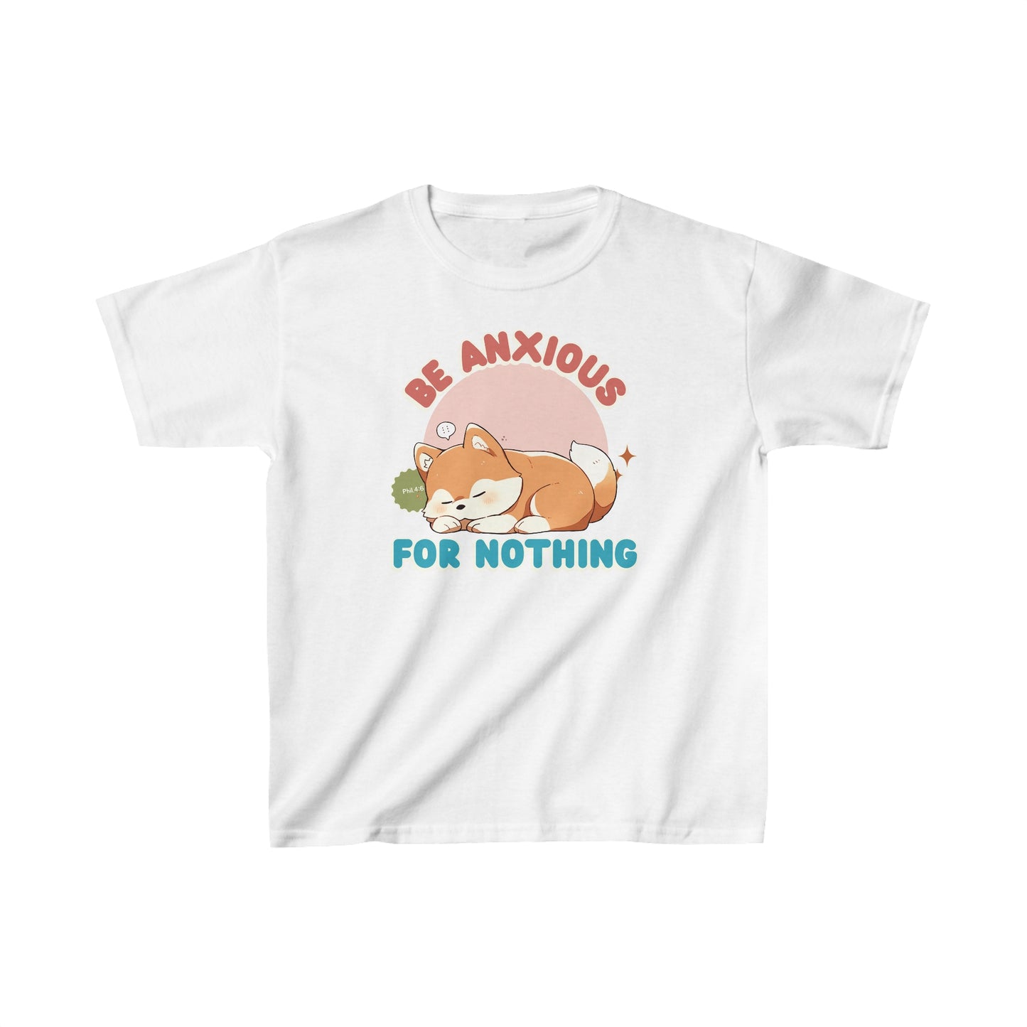 Be Anxious For Nothing Kids T-Shirt (Dog-Lover Tee)