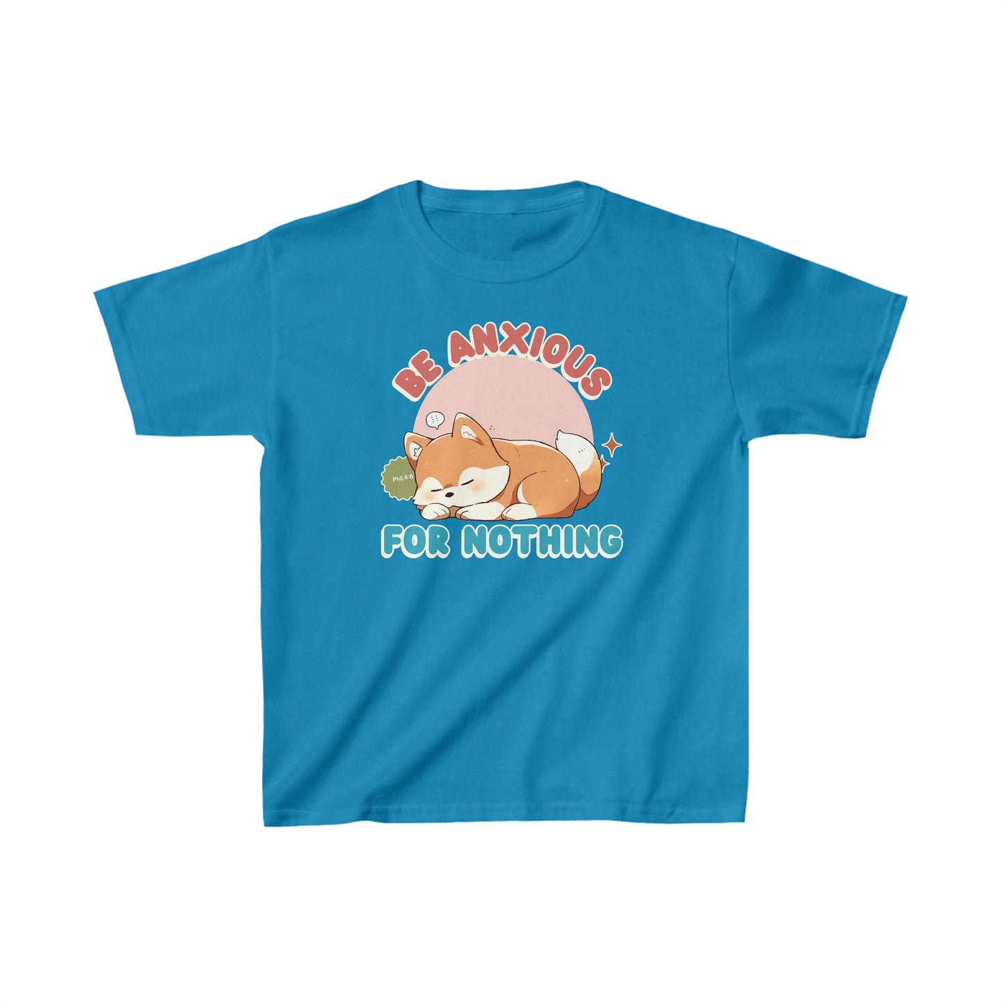 Be Anxious For Nothing Kids T-Shirt (Dog-Lover Tee)