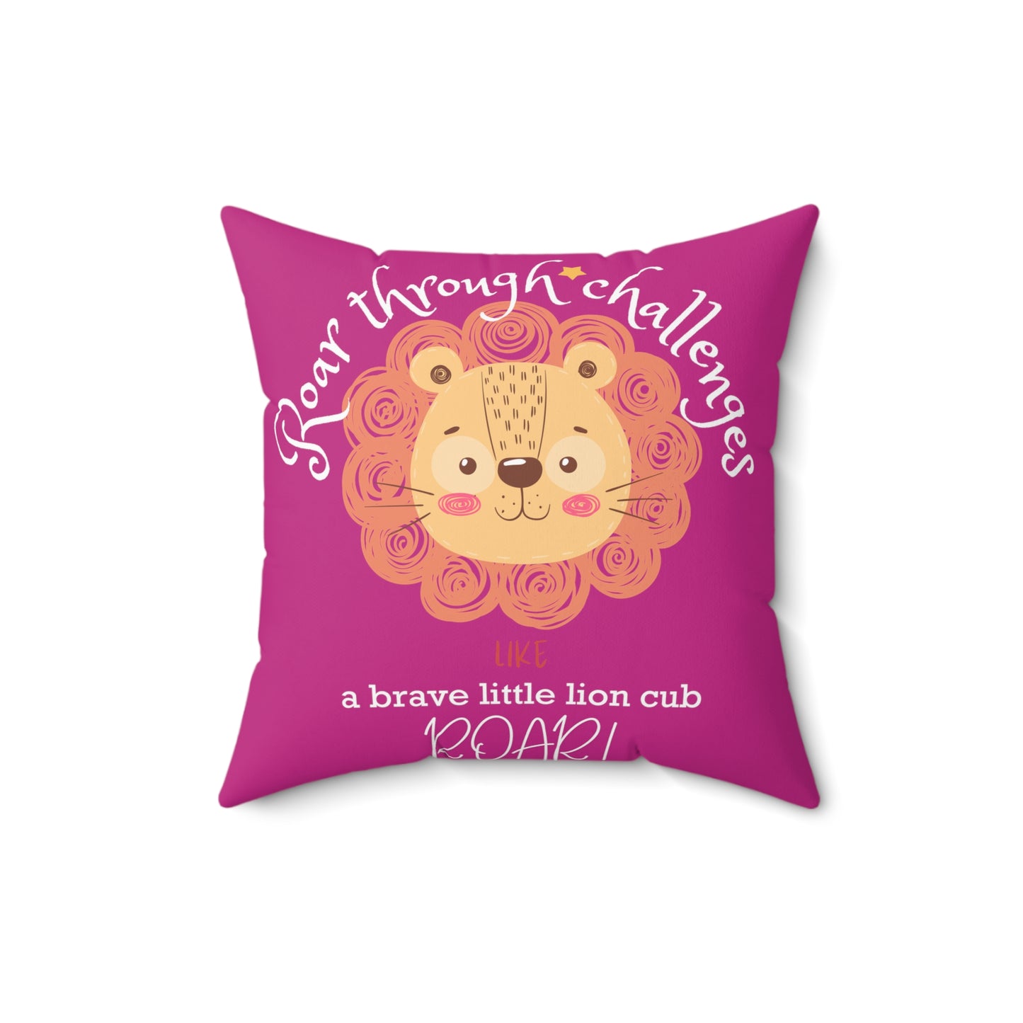 Roar through Challenges Little Lion Cub Square Pillow