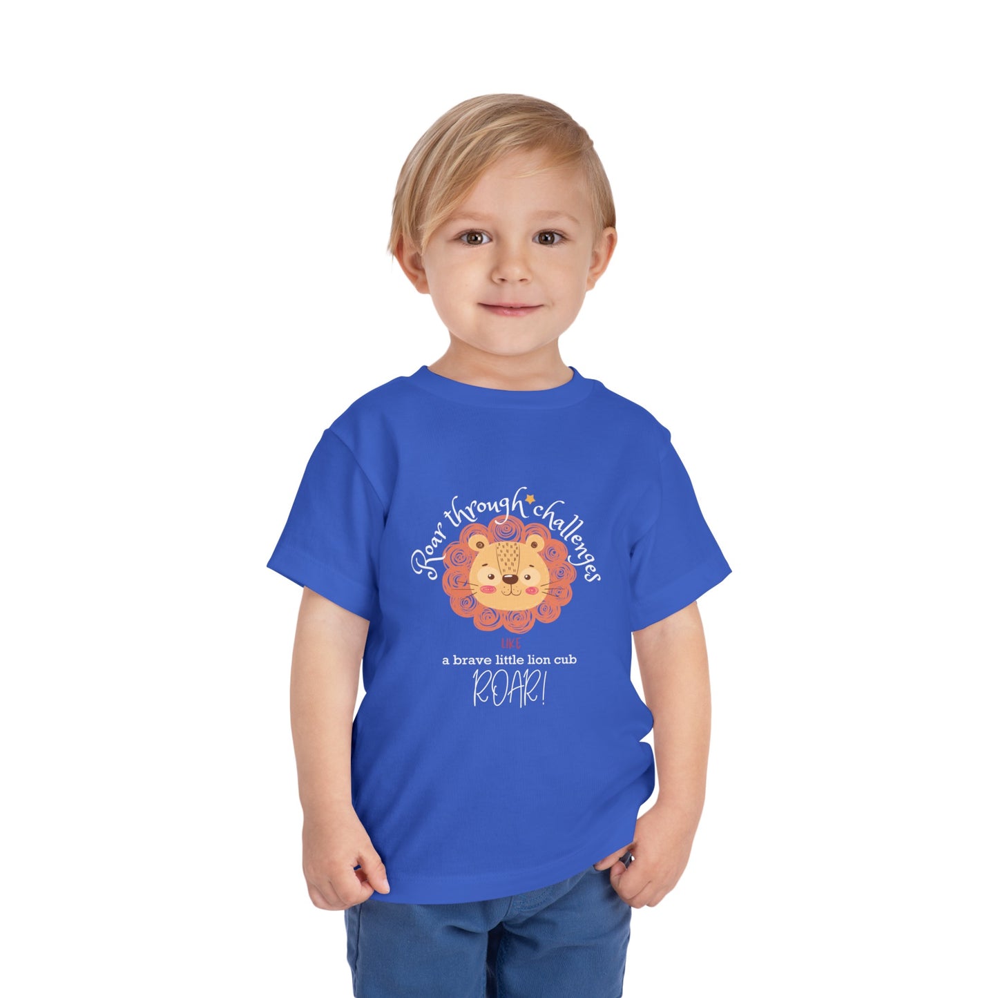 Roar through Challenges Little Lion Cub Toddler's T-Shirt