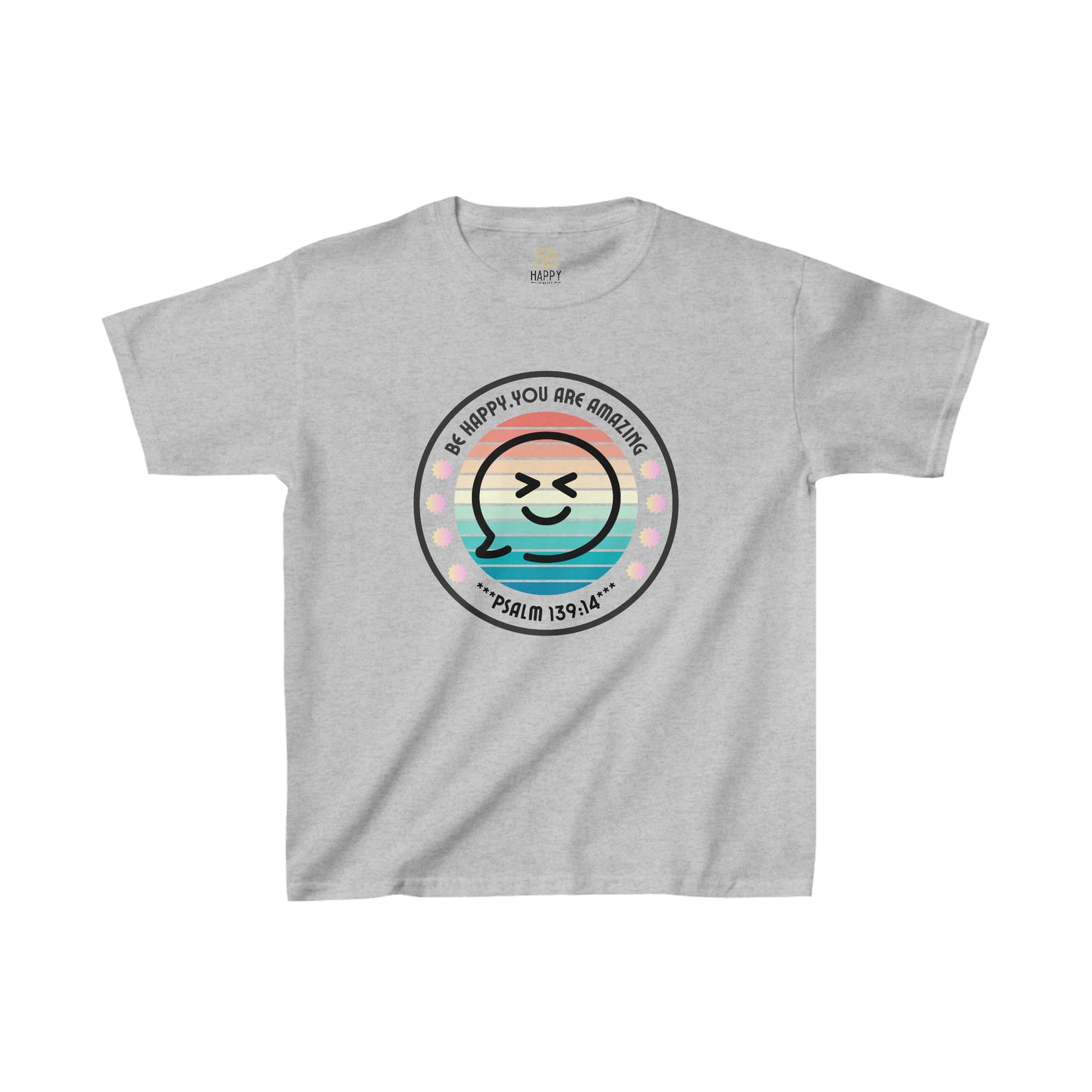 Be Happy You are Amazing Kids T-Shirt (Little Christian Tee)