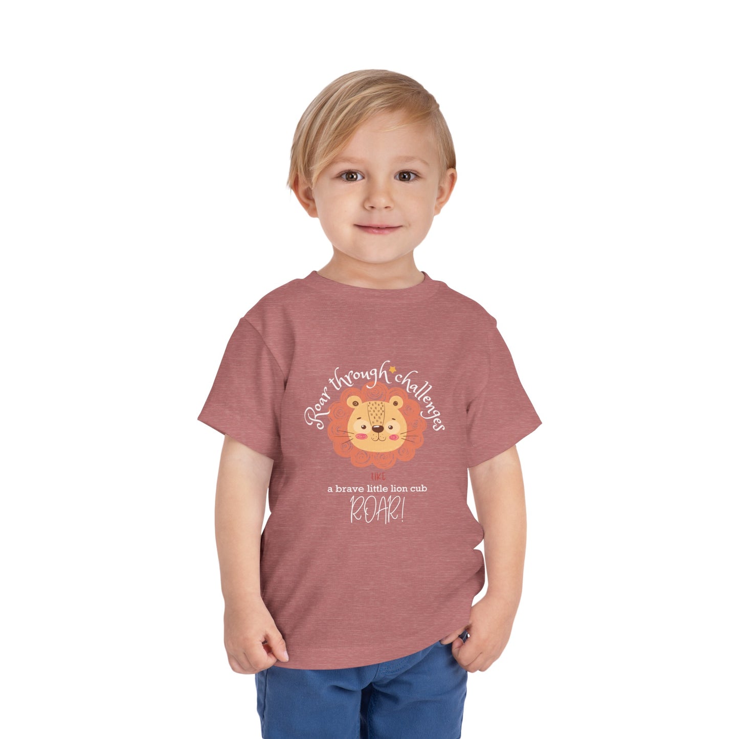 Roar through Challenges Little Lion Cub Toddler's T-Shirt