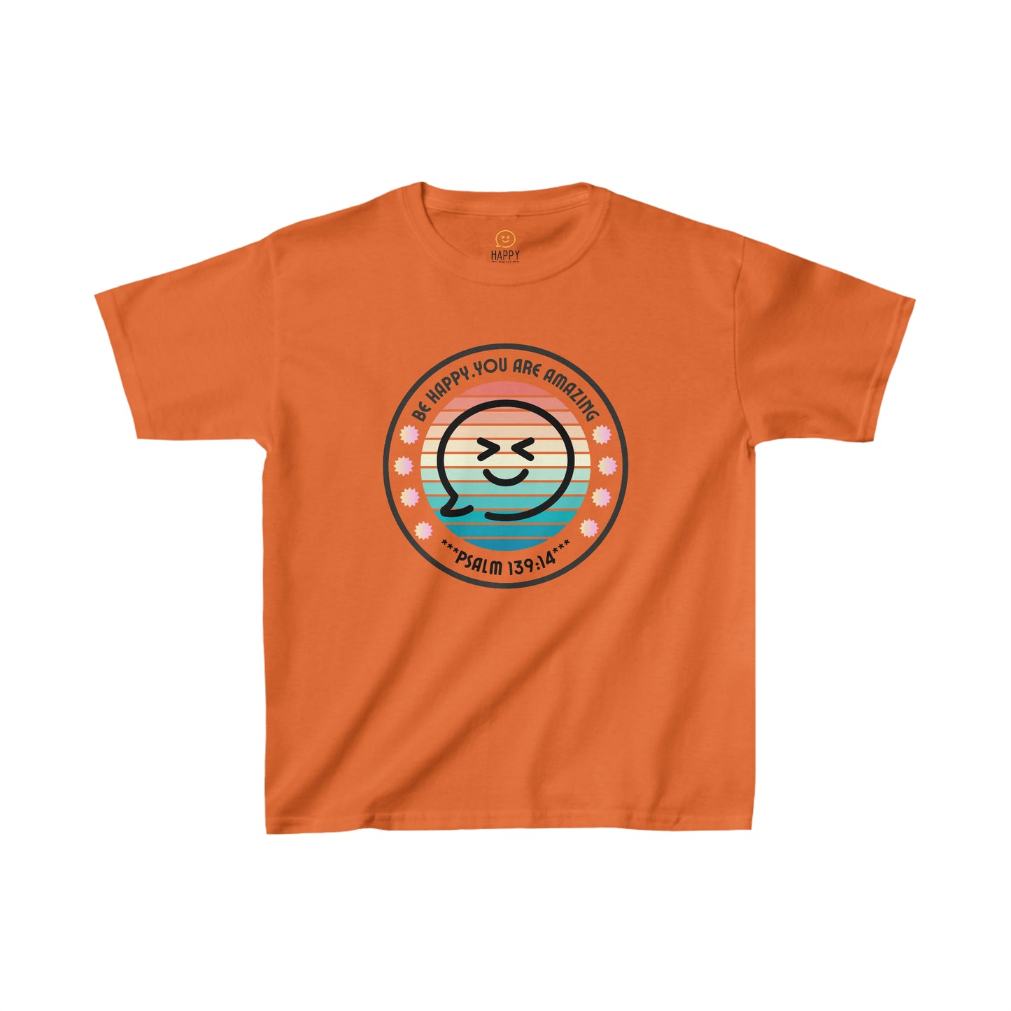 Be Happy You are Amazing Kids T-Shirt (Little Christian Tee)