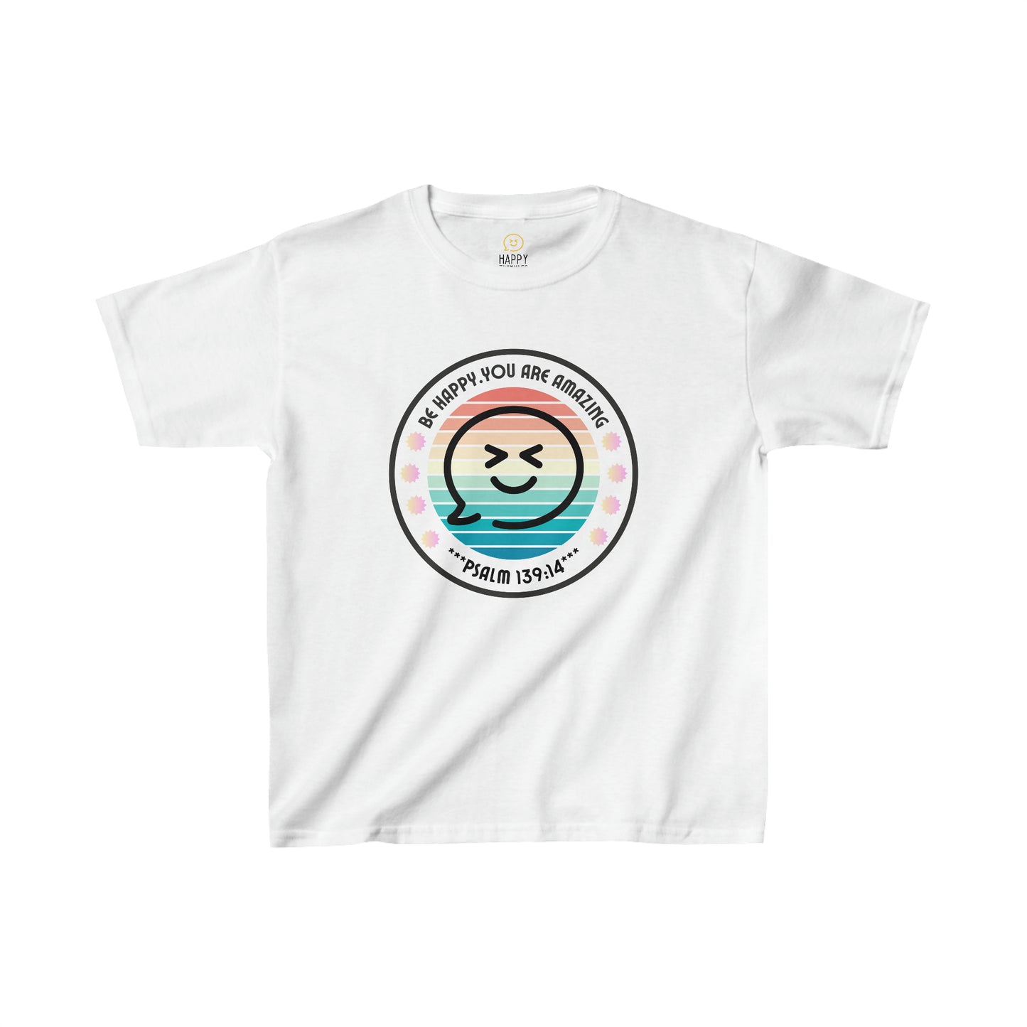 Be Happy You are Amazing Kids T-Shirt (Little Christian Tee)