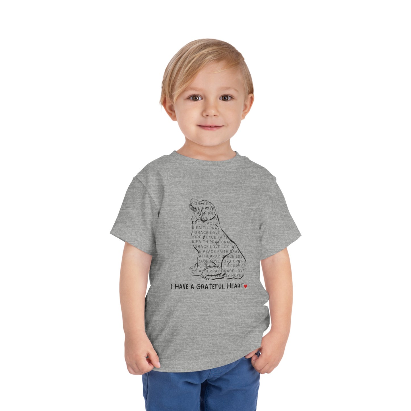 I have a Grateful Heart Toddler's T-Shirt (Dog-Lover Tee)